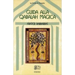 Guida alla Qabalah magica