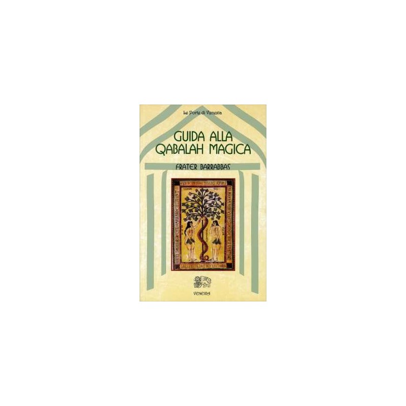Guida alla Qabalah magica
