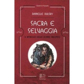 Sacra e selvaggia