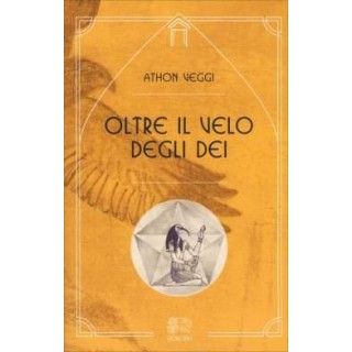 Oltre il velo degli dei