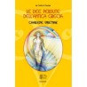 Le Dee perdute dell'Antica Grecia