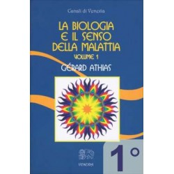 La Biologia e il Senso della Malattia. Vol. 1