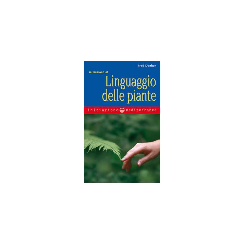 Iniziazione al linguaggio delle piante