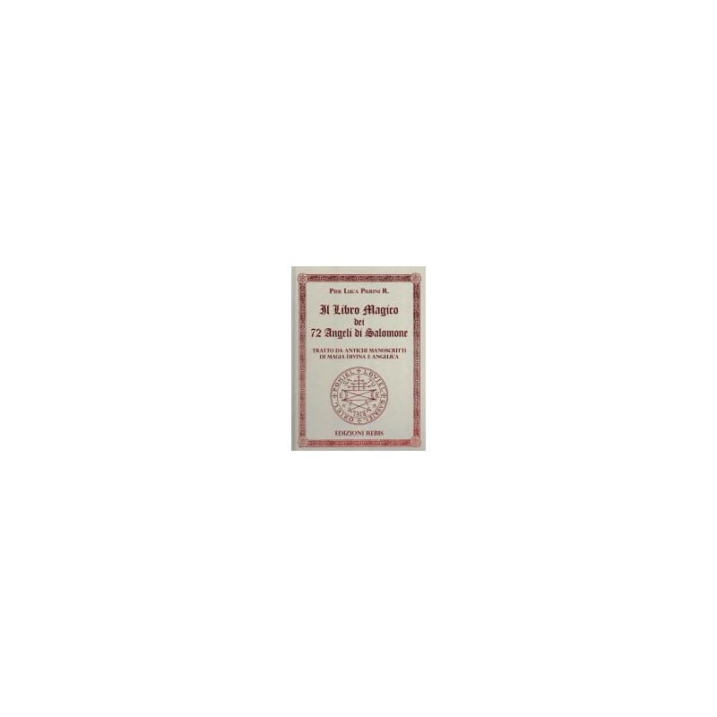 z-z Il Libro Magico dei 72 Angeli di Salomone
