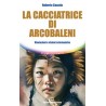 La cacciatrice di Arcobaleni