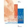 I 5 Elementi e i 12 Meridiani