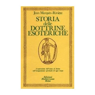 Storia delle dottrine esoteriche [EDIZIONE INTONSA]