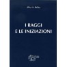 I Raggi e le Iniziazioni - Trattato dei Sette Raggi Vol. 5