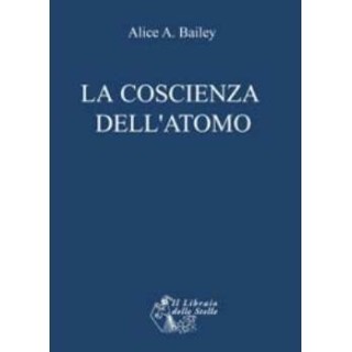 La Coscienza dell'Atomo