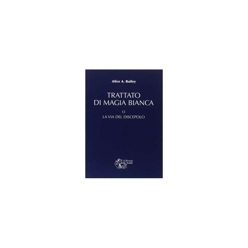 Trattato di Magia Bianca