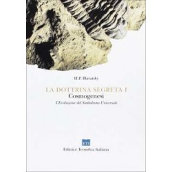 La Dottrina Segreta 1° vol. - Cosmogenesi