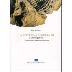 La Dottrina Segreta 3° Vol - Cosmogenesi