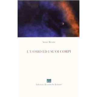 L'uomo ed i suoi corpi