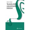 Tecniche di concentrazione interiore