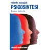 Psicosintesi. Armonia della vita