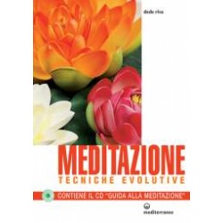 Meditazione. Tecniche evolutive