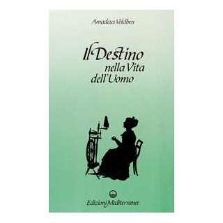 Il destino nella vita dell'Uomo