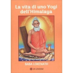 La vita di uno Yogi dell'Himalaya