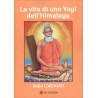 La vita di uno Yogi dell'Himalaya