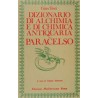 Dizionario di Alchimia e di Chimica Antiquaria - Paracelso [EDIZIONE INTONSA]
