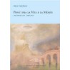 Ponti fra la vita e la morte