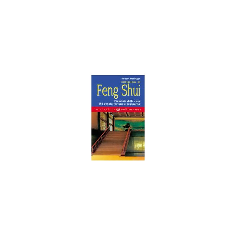 Iniziazione al Feng Shui