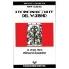 Le Origini occulte del Nazismo