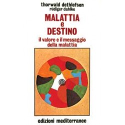 Malattia e destino