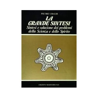 La Grande Sintesi