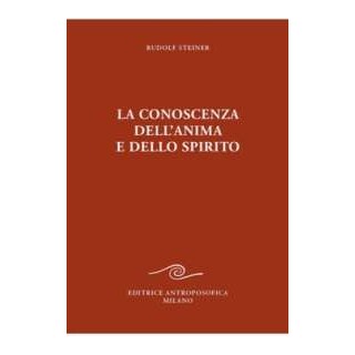 La conoscenza dell'anima e dello spirito