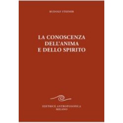 La conoscenza dell'anima e dello spirito