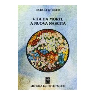 Vita da morte a nuova nascita