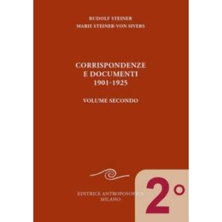 Corrispondenze e documenti 1901-1925 - Volume Secondo
