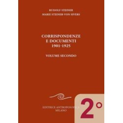 Corrispondenze e documenti 1901-1925 - Volume Secondo