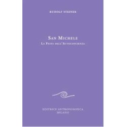 San Michele - La Festa dell'autocoscienza