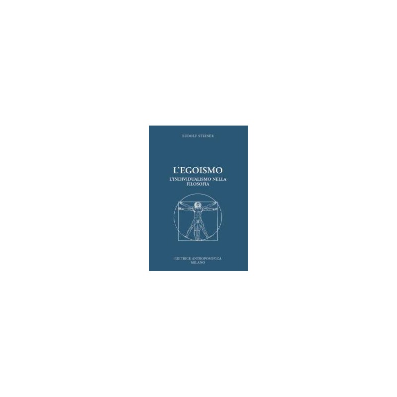 L'Egoismo - L'individualismo in filosofia