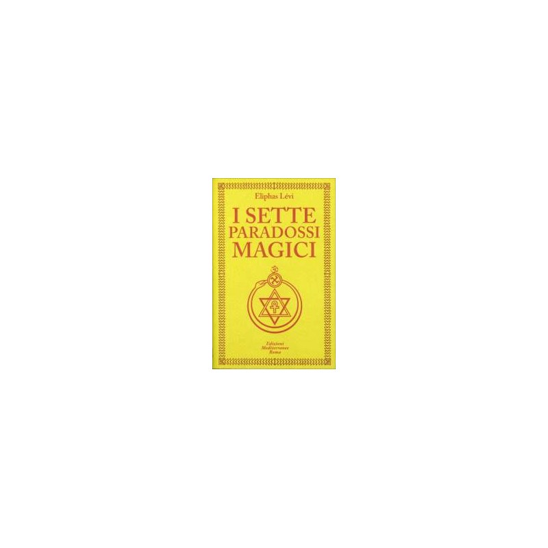 I sette paradossi magici