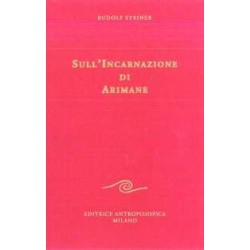 Sull'incarnazione di Arimane