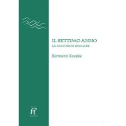 Il Settimo Anno. La maturità scolare