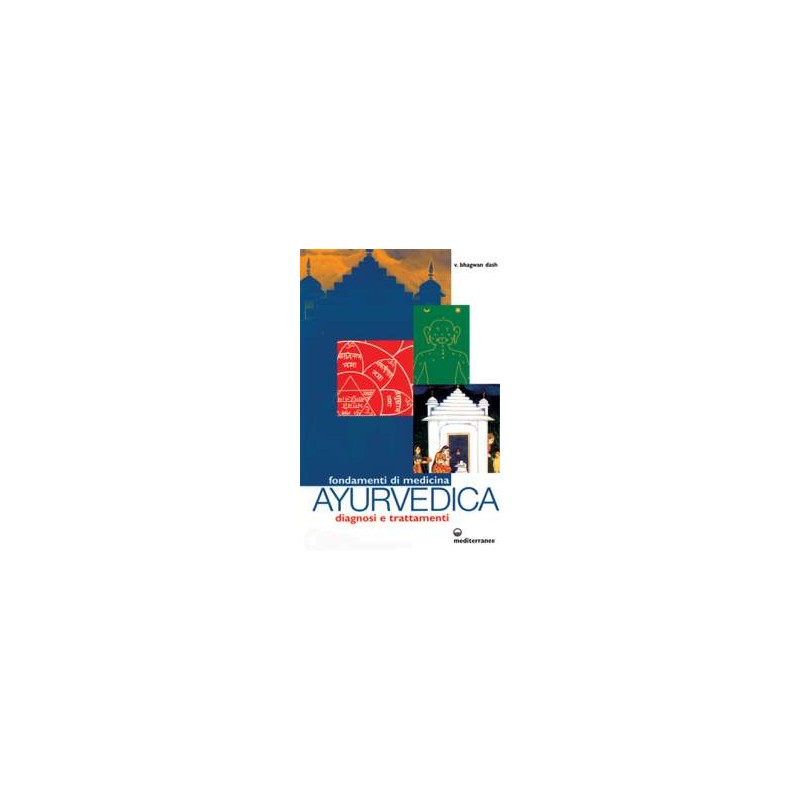 Fondamenti di Medicina Ayurvedica
