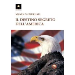 Il destino segreto dell’America