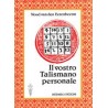 Vostro talismano personale