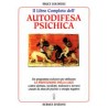 Il Libro completo dell'autodifesa psichica