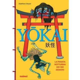 Yōkai. La parata notturna dei cento demoni