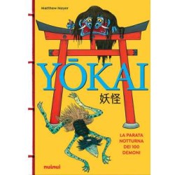 Yōkai. La parata notturna dei cento demoni