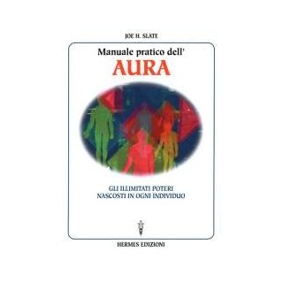 Manuale pratico dell'Aura