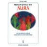 Manuale pratico dell'Aura