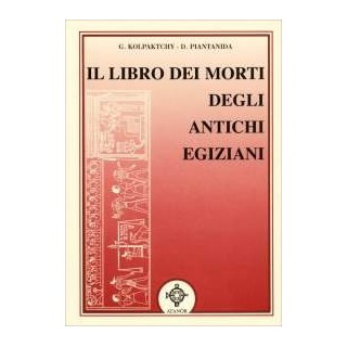 Il Libro dei morti degli antichi Egiziani