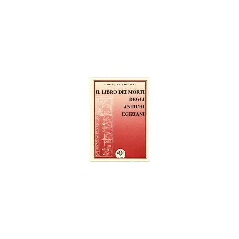Il Libro dei morti degli antichi Egiziani