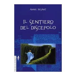 Il Sentiero del Discepolo - Ristampa anastatica
